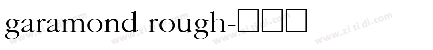 garamond rough字体转换